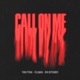 Call On Me Single