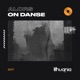 Alors on Danse Single