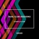 Dual Club Sessions