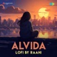 Alvida LoFi Single