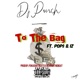 To the Bag feat POP IZ Single