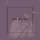 No More Single