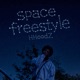 Space Freestyle Single