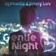Gentle Night Single
