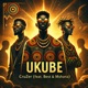 Ukube feat Best Mshana Single