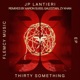 Thirty Something EP