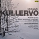 Sibelius Kullervo Op 7