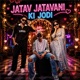 Jatav Jatavni Ki Jodi feat Krishan King Single