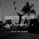 Gangsta Boogie Single