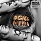 DGKA DIRTY GHETTO KING ANARCHY