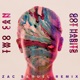 Got Habits Zac Samuel Remix Single