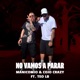 No Vamos A Parar feat Teo LB Single