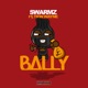 Bally feat Tion Wayne Single