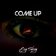 COME UP Single