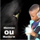 Manman ou Manke m Single