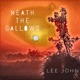 Neath the Gallows Single