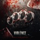 Violence Extended Mix Single