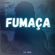 Fumaça Single