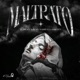 Maltrato feat La 24seven Single
