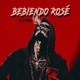 Bebiendo Rosé Single
