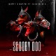 Scooby doo feat Jaikes013 Single