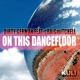 Kult Records Presents On This Dancefloor EP Featuring Craig Mitchell