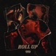 Roll Up feat lyricko Single