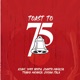Toast to 75 Single