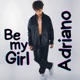 Be My Girl Single