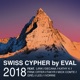 Swiss Cypher 2018 feat Lirik DeCana Kathy K FRNK CRTER Fakyr Mick Comte GRËJ Les Ivorrie EP