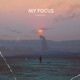 My Focus Single
