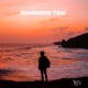 Remember You Single