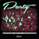 Party Single feat Domsuneque Single