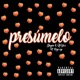 Presúmelo feat Roy cy Single
