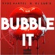 Bubble It Single