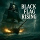 Black Flag Rising Single