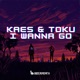 I Wanna Go Radio Edit Single
