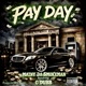 PAY DAY feat Cdubb Single
