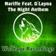 The Night Anthem feat D layna Single