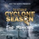 The Return of Cyclone Season The Remixes Instrumentals EP
