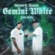Gemini White feat Rascal Single
