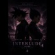 INTERLUDE feat TAYGA ESPIANO Single