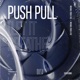 Push Pull Let It Breathe Single