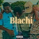 Blachi feat zamir Devi Single