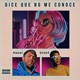Dice feat Gron3 Single