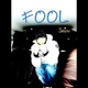 Fool Single