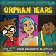 Orphan Tears Pt 3 Single