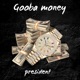 Gooba Money EP