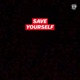 Save Yourself Single
