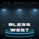 Bless The West feat Mission Single